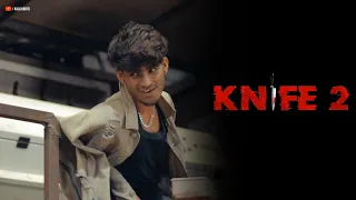 KNIFE 2 | Kala KKriti