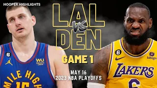 Los Angeles Lakers vs Denver Nuggets Full Game 1 Highlights | May 16 | 2023 NBA Playoffs