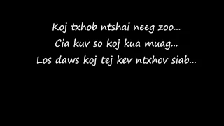 Laib Laus- Koj Tsis Yog Tus Swb (Lyrics)