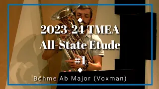 2023-24 TMEA All-State Euphonium Etude No. 1 - Böhme Vivace in Ab Major