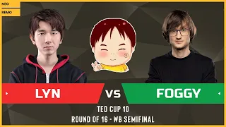 WC3 - TeD Cup 10 - WB Semifinal: [ORC] Lyn vs. Foggy [NE] (Ro 16 - Group C)