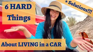 6 HARD Things About LIVING in a CAR + Solutions | FULL-TIME TRAVEL