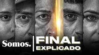 SOMOS. - Final Explicado