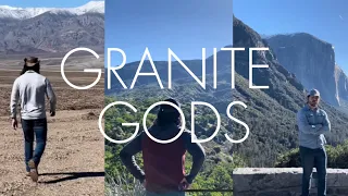 Granite Gods: A Journey Through The Sierras