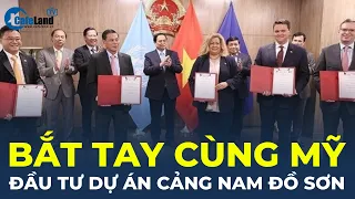 2 doanh nghiệp của ông Đặng Thành Tâm "bắt tay" với Mỹ đầu tư dự án cảng Nam Đồ Sơn |CafeLand