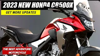 2023 NEW HONDA CB500X | Get More Updates _The Best Adventure Motorcycle