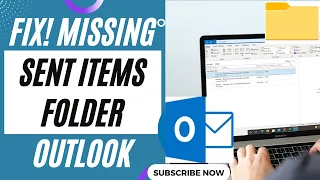 Missing Sent Items Folder Outlook? Sent Folder Not Showing in Outlook?