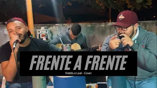 Frente a Frente - Bruno e Marrone (Cover Fidelis e Leal)