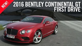 2016 Bentley Continental GT First Drive Review