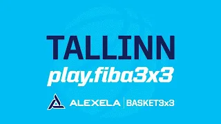 OTSEÜLEKANNE: Alexela 3x3 Tallinn Open 2021