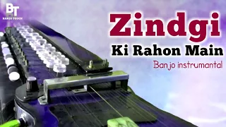 Zindagi Ki Raahon Mein | Banjo Cover | Sonu Nigam | Sad Song | instrumantal By BANJO TOUCH