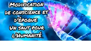 Transmission médiumnique importante sur la modification de conscience et d'époque actuelle