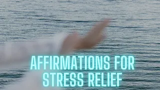 Powerful 10 min Positive Daily Affirmations for Anxiety, Chronic Stress, Panic Attacks