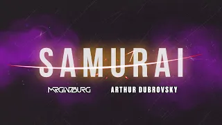 Mr.Ginzburg, Arthur Dubrovsky — SAMURAI 🎵 (EQUALIZER)