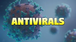 Antivirals (updated 2023) - CRASH! Medical Review Series