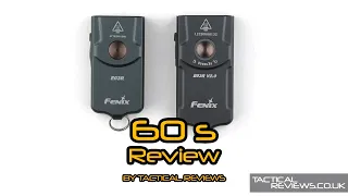 Fenix E03R V2.0 Sixty Second Review