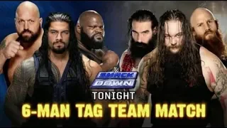 6-MAN TAG TEAM MATCH: Roman reigns, Big show & Mark henry VS wyatt Family | SmackDownHD2018