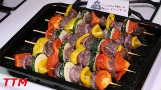 How to Make Kabobs in the Oven~Easy Beef Kebabs Recipe