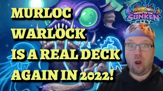 Murloc Warlock is a REAL DECK Again in 2022! (Hearthstone Sunken City Deck Guide)