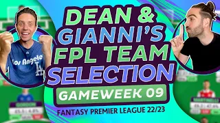 FPL GW9 TEAM SELECTION | FANTASY PREMIER LEAGUE 2022/23 TIPS | DEAN JONES & GIANNI BUTTICÈ