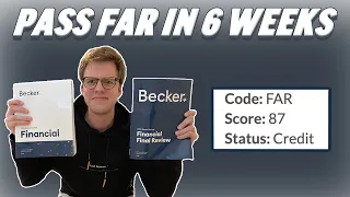 How to Pass the FAR CPA Exam in 6 Weeks with Becker- 2023 *First Try*