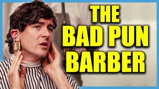 The Bad Pun Barber