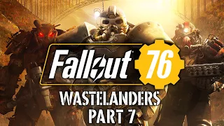 Fallout 76: Wastelanders - Part 7 - Brain Drain