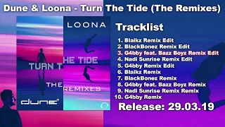 Dune & Loona - Turn The Tide (G4bby feat. Bazz Boyz Remix Edit)