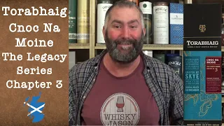 Torabhaig Cnoc Na Moine The Legacy Series Chapter 3 Single Malt Review by WhiskyJason