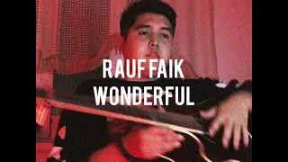 RAUF FAIK - WONDERFUL (ACOUSTIC COVER)