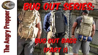 Bug Out Series: Bug Out Bags (Part 1)