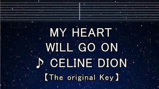 Karaoke♬【Key±8】 My Heart Will Go On - Celine Dion 【No Guide Melody】 Instrumental, Lyric Key Change