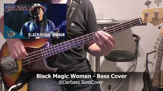 [Carlos Santana] Black Magic Woman - Bass Cover 🎧 (with bass notes & tabs)