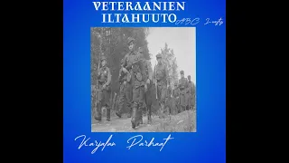 Veteraanien Iltahuuto - Evening call of a veteran
