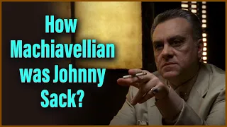 Machiavellian Monday: How Machiavellian was Johnny Sack?