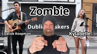 DUBLIN BUSKERS OUTSTANDING PERFORMANCE OF "ZOMBIE"; PRO GUITARIST REACTS - JACOB KOOPMAN & KYLABELLE