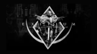 Exitium - The Sinister Sedition (Official Lyric Video)