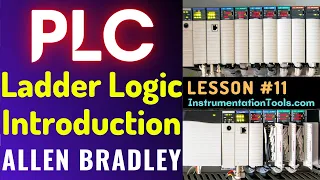 PLC Training 11 - Introduction to Ladder Logic | Allen Bradley PLC Course