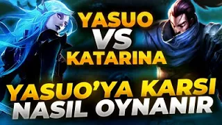 JAXRES l KATARINA VS YASUO l YASUO'YA KARŞI NASIL OYNANIR ? l KATARINA ÖĞRETİCİ OYNANIŞ