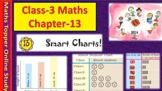 NCERT CLASS-3 MATHS CHAPTER-13 "Smart Charts" Whole Chapter just in 1 video CBSE/KV/MP BOARD MATHS