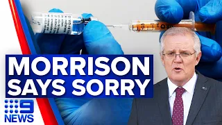 Prime Minister apologises for vaccine rollout delay | Coronavirus | 9 News Australia