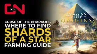 AC Origins Curse of the Pharaohs Shards of A Star Farming Guide