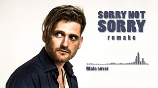 Sorry not sorry | Male Cover | REMAKE  #demilovato #sorrynotsorry #oakfelder