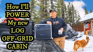 How I plan to power my NEW OFF-GRID LOG CABIN 🏡 (Bluetti AC200P power station full test & review)