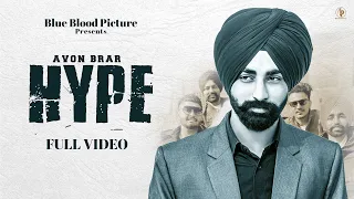 Hype : Avon Brar | Alakh | New Punjabi Songs 2021 | Punjabi Songs 2021 | Chandigarh Chadayi Gurlez