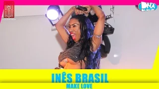 Inês Brasil - Make Love | Labirinthus em Bauru 16/09/2016