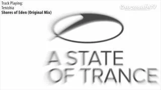 ASOT 525: Tenishia - Shores of Eden (Original Mix)