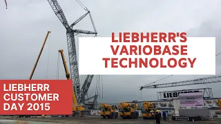 【LIEBHERR CUSTOMER DAY 2015】 Display of VarioBase Technology 【CRANEPEDIA】