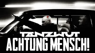 Tanzwut - Achtung Mensch! (Official Video)