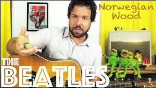 Guitar Lesson: How To Play Norwegian Wood by The Beatles